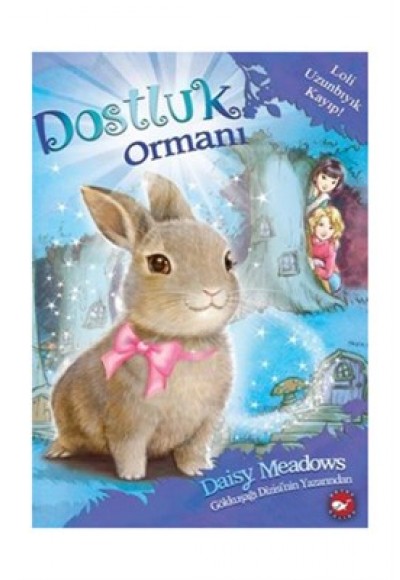 Dostluk Ormanı 1 - Loli Uzunbıyık Kayıp!