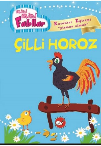 Çilli Horoz / Mini Mini Fabllar