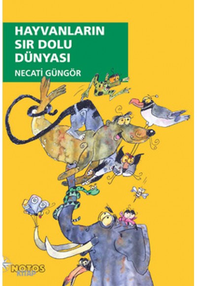 Hayvanların Sır Dolu Dünyası