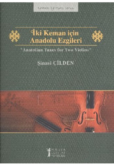 İki Keman için Anadolu Ezgileri