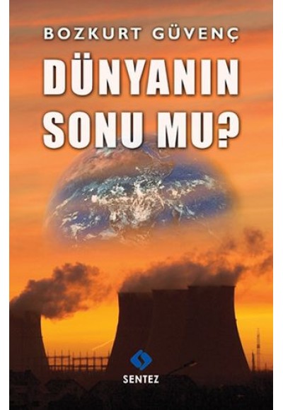 Dünyanın Sonu Mu?