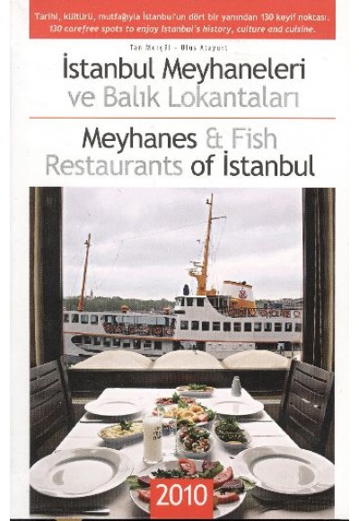 İstanbul Meyhaneleri ve Balık Lokantaları  Meyhanes and Fish Restaurants of İstanbul