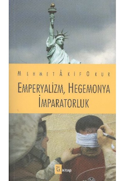 Emperyalizm, Hegemonya İmparatorluk