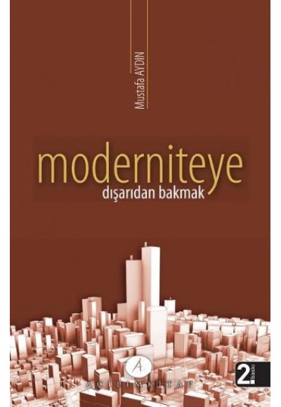 Moderniteye Dışarıdan Bakmak