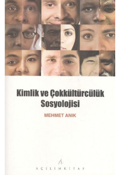 Kimlik ve Çokkültürcülük Sosyolojisi