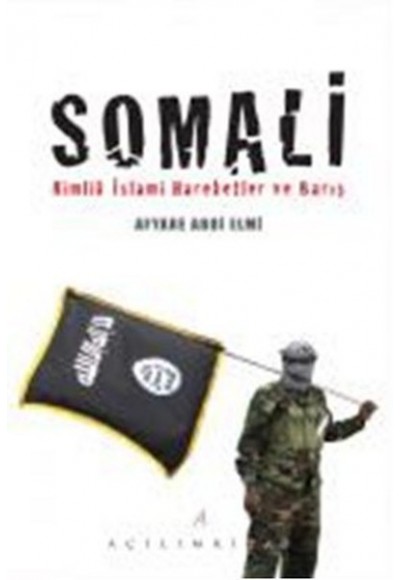 Somali  Kimlik İslami Hareketler ve Barış