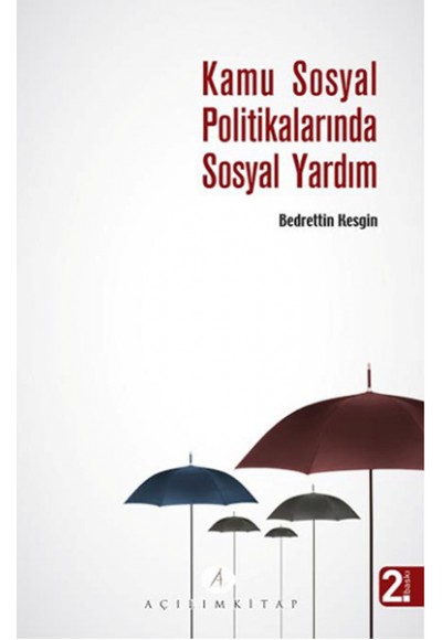 Kamu Sosyal Politikalarında Sosyal Yardım