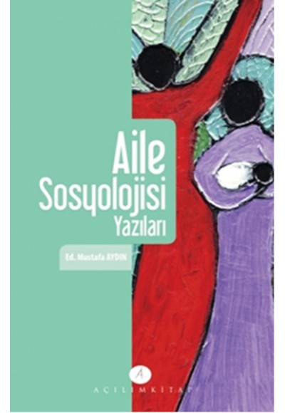 Aile Sosyolojisi Yazıları