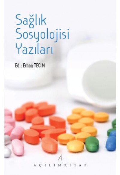 Sağlık Sosyolojisi Yazıları