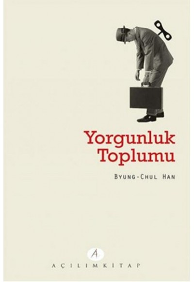 Yorgunluk Toplumu