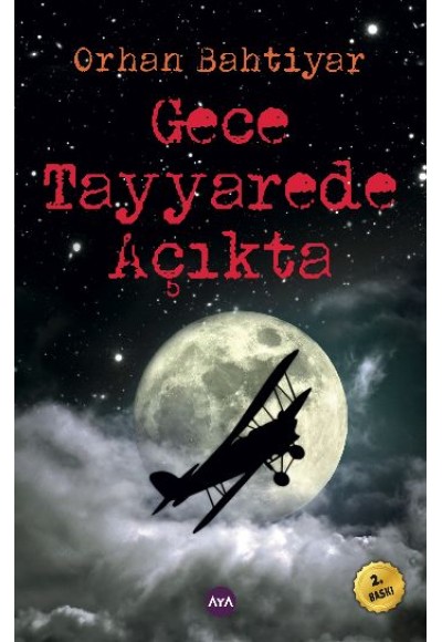 Gece Tayyarede Açıkta
