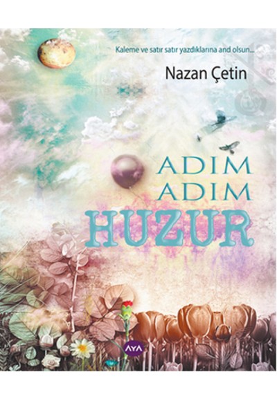 Adım Adım Huzur