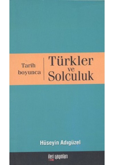 Tarih Boyunca Türkler ve Solculuk küçük boy