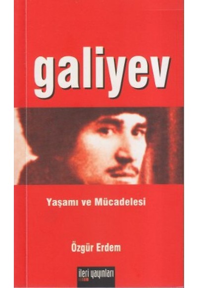 Galiyev Yaşamı ve Mücadelesi küçük boy