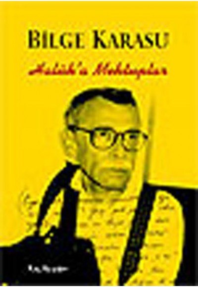 Haluk'a Mektuplar