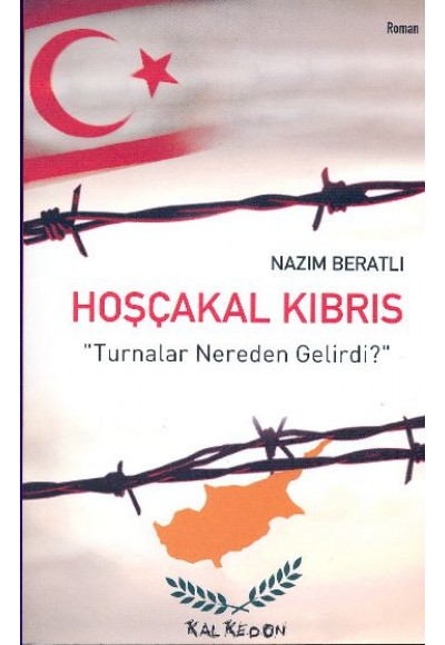 Hoşçakal Kıbrıs  Turnalar Nereden Gelirdi?