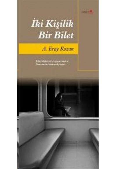 İki Kişilik Bir Bilet