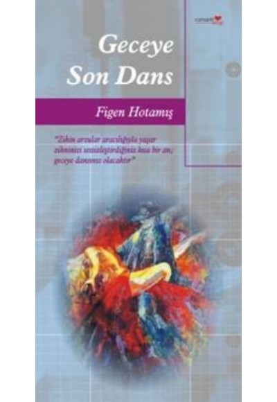 Geceye Son Dans