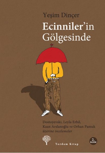 Ecinniler' in Gölgesinde