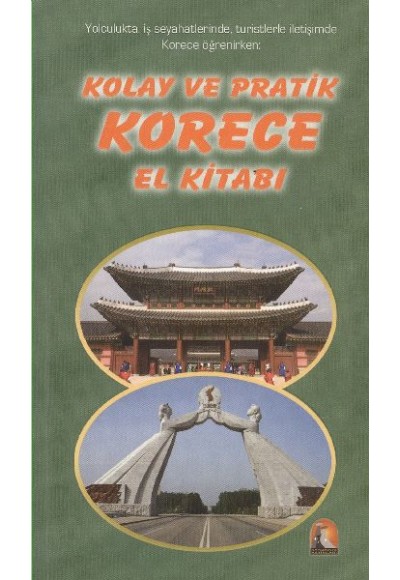 Kolay ve Pratik Korece El Kitabı
