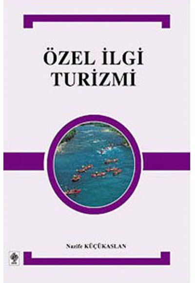 Özel İlgi Turizimi