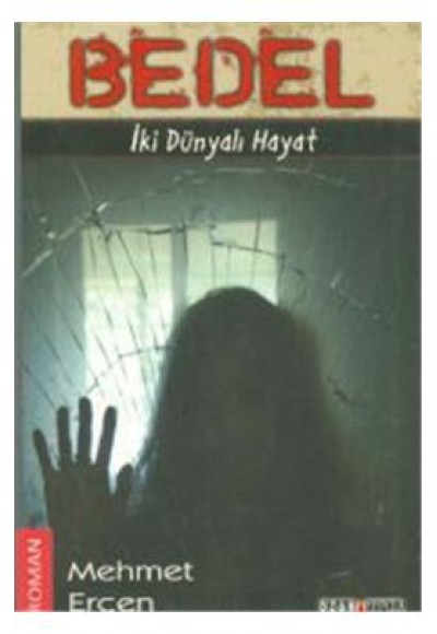 Bedel-İKi Dünyalı Hayat