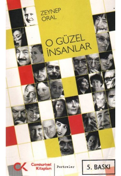 O Güzel İnsanlar