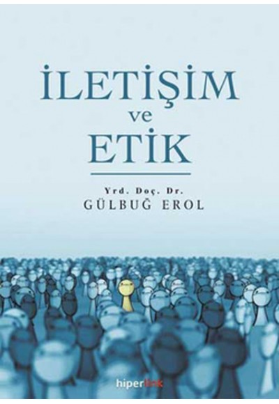 İletişim ve Etik