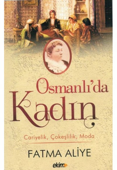 Osmanlı'da Kadın