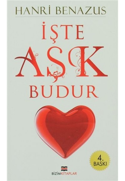 İşte Aşk Budur