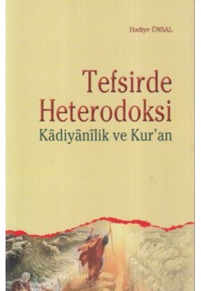 Tefsirde Heterodoksi  Kadiyanilik ve Kur'an