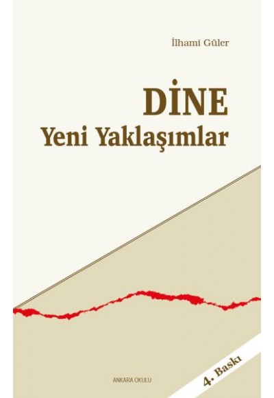 Dine Yeni Yaklaşımlar