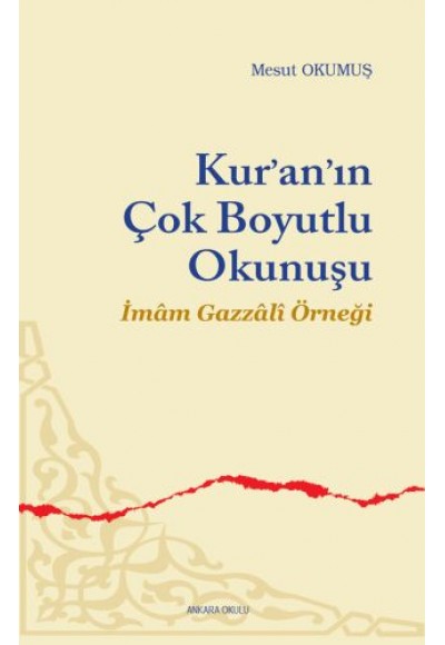 Kur'an'ın Çok Boyutlu Okunuşu