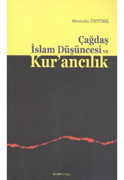 Çağdaş İslam Düşüncesi ve Kurancılık