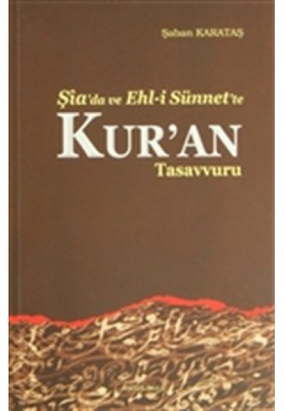 Şiada ve Ehli Sünnette Kuran
