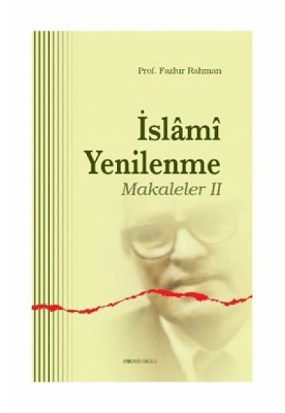 İslami Yenilenme: Makaleler 2