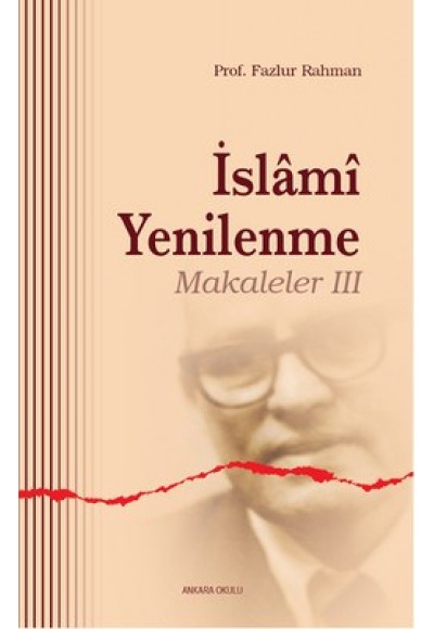 İslami Yenilenme: Makaleler 3