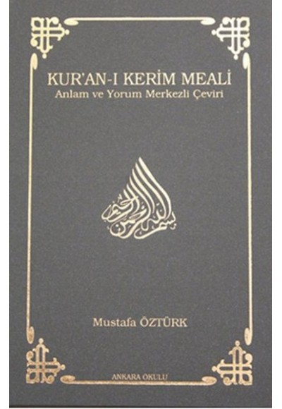 Kur’an-ı Kerim Meali Anlam ve Yorum Merkezli Çeviri (Hafız Boy)