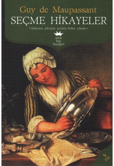 Seçme Hikayeler Guy de Maupassant