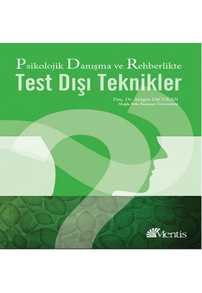 Psikolojik Danışma ve Rehberlikte Test Dışı Teknikler