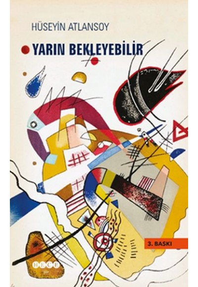 Yarın Bekleyebilir