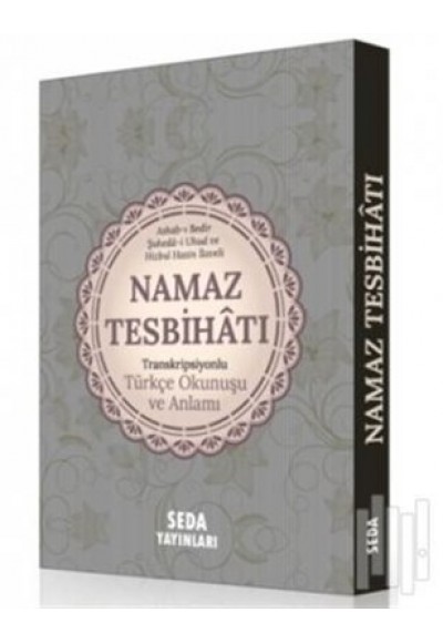 Namaz Tesbihatı Transkripsiyonlu Türkçe Okunuşu ve Anlamı (Kod:170)