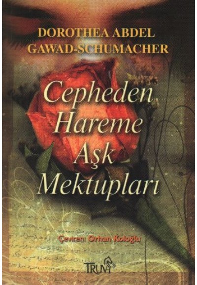 Cepheden Hareme Aşk Mektupları