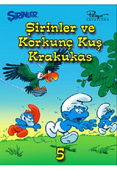 Şirinler 5 - Şirinler ve Korkunç Kuş Krakukas (Ciltli)