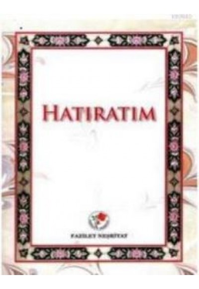 Hatıratım