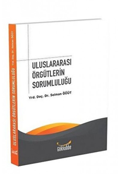 Uluslararası Örgütlerin Sorumluluğu