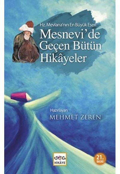 Mesnevi'de Geçen Bütün Hikayeler