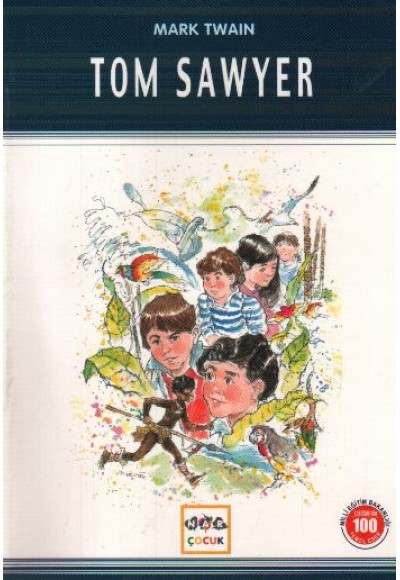 Tom Sawyer / 100 Temel Eser