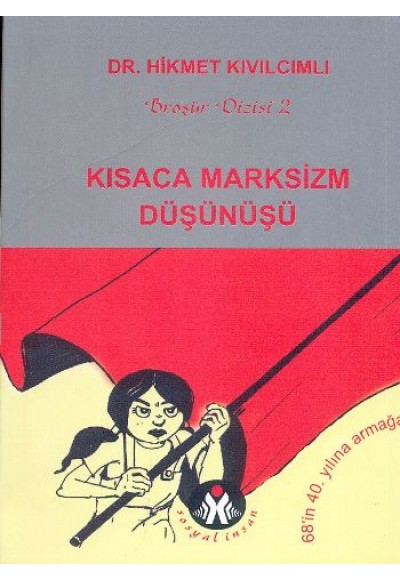 Kısaca Marksizm Düşünüşü