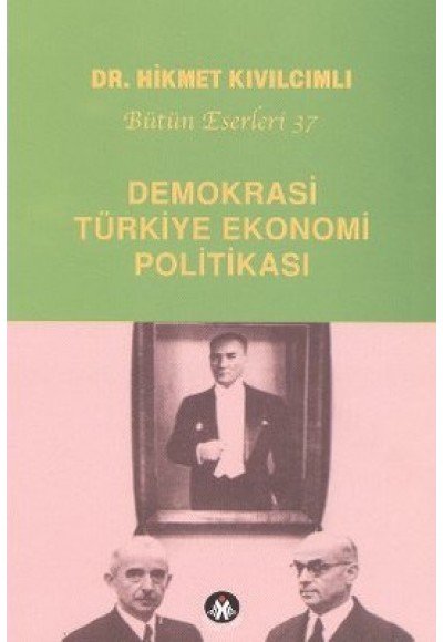 Demokrasi - Türkiye Ekonomi Politikası